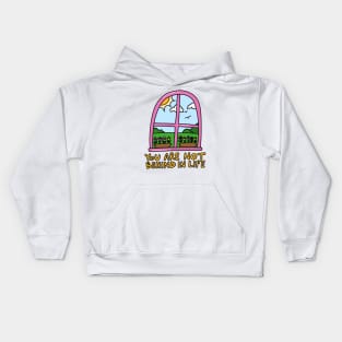 You are not behind in life Kids Hoodie